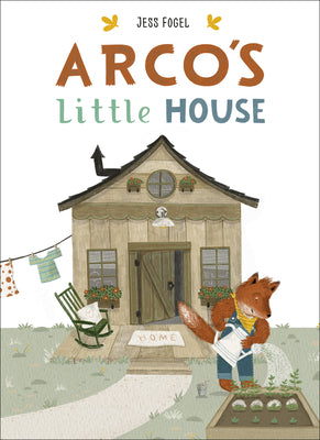 Cover Image for Arco's Little House -- Jess Fogel, Hardcover