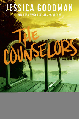 Cover Image for The Counselors -- Jessica Goodman, Paperback