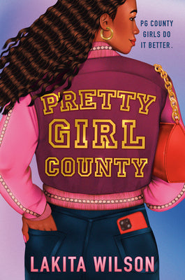 Cover Image for Pretty Girl County -- Lakita Wilson, Hardcover