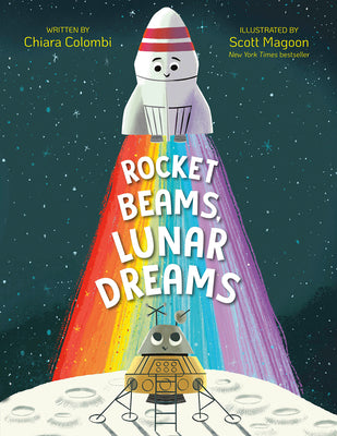 Cover Image for Rocket Beams, Lunar Dreams -- Chiara Colombi, Hardcover