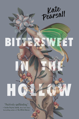 Cover Image for Bittersweet in the Hollow -- Kate Pearsall, Paperback