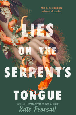 Cover Image for Lies on the Serpent's Tongue -- Kate Pearsall, Paperback