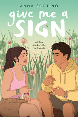 Cover Image for Give Me a Sign -- Anna Sortino, Paperback