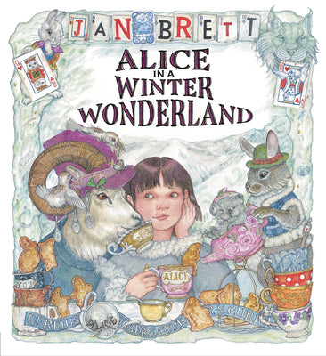 Cover Image for Alice in a Winter Wonderland -- Jan Brett, Hardcover