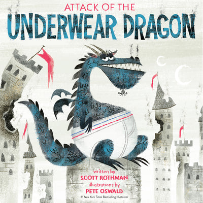Cover Image for Attack of the Underwear Dragon -- Scott Rothman, Paperback