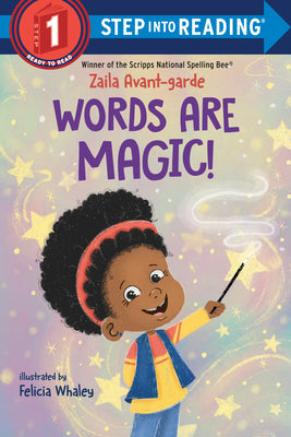 Words Are Magic! -- Zaila Avant-Garde, Library Binding