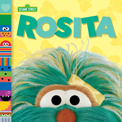 Cover Image for Rosita (Sesame Street Friends) -- Andrea Posner-Sanchez, Board Books