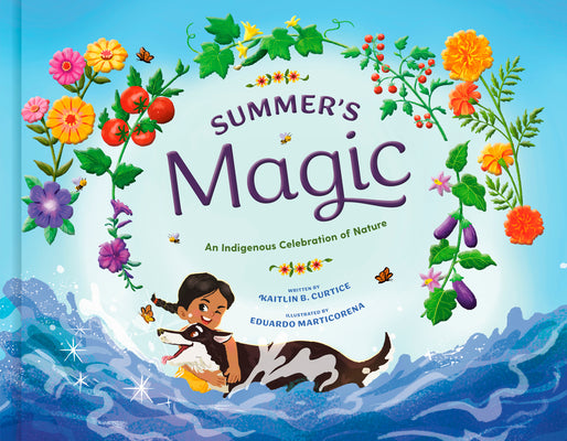 Cover Image for Summer's Magic -- Kaitlin B. Curtice, Hardcover
