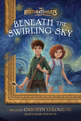 Cover Image for Beneath the Swirling Sky -- Carolyn Leiloglou, Paperback
