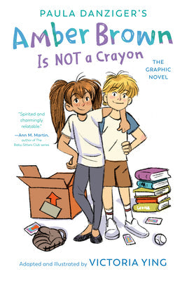 Amber Brown Is Not a Crayon: The Graphic Novel -- Paula Danziger, Paperback
