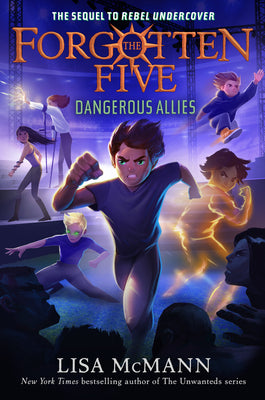 Cover Image for Dangerous Allies (the Forgotten Five, Book 4) -- Lisa McMann, Paperback