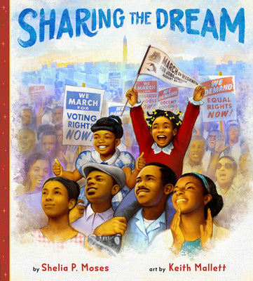 Sharing the Dream -- Shelia P. Moses, Hardcover