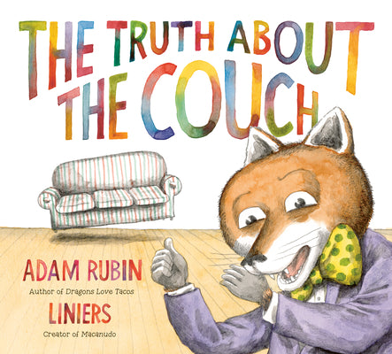 Cover Image for The Truth about the Couch -- Adam Rubin, Hardcover