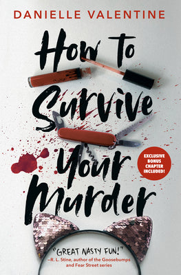 Cover Image for How to Survive Your Murder -- Danielle Valentine, Paperback