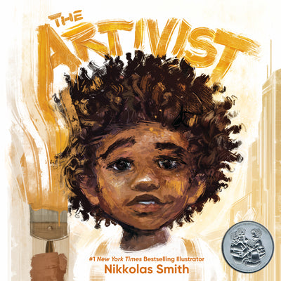 Cover Image for The Artivist -- Nikkolas Smith, Hardcover