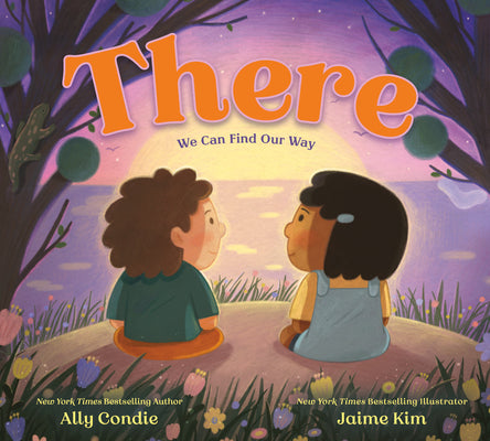 Cover Image for There: We Can Find Our Way -- Ally Condie, Hardcover