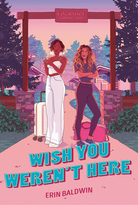 Cover Image for Wish You Weren't Here -- Erin Baldwin, Hardcover