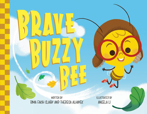 Cover Image for Brave Buzzy Bee -- Rima Fakih Slaiby, Hardcover