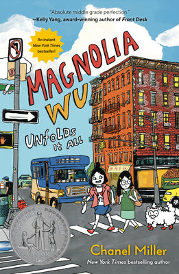 Cover Image for Magnolia Wu Unfolds It All: (A Newbery Honor Book) -- Chanel Miller, Hardcover