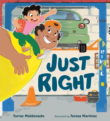 Cover Image for Just Right -- Torrey Maldonado, Hardcover