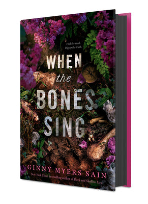 Cover Image for When the Bones Sing -- Ginny Myers Sain, Hardcover