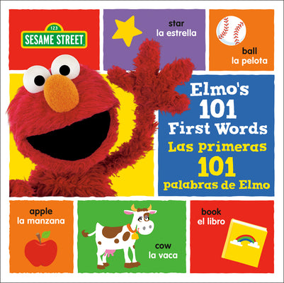 Cover Image for Elmo's 101 First Words/Las Primeras 101 Palabras de Elmo (Sesame Street) -- Random House, Board Books