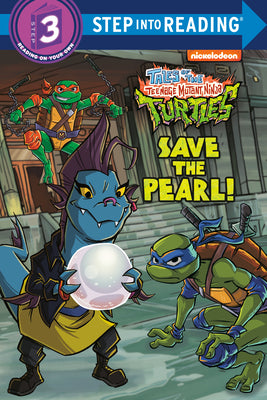 Cover Image for Save the Pearl! (Tales of the Teenage Mutant Ninja Turtles) -- Matt Huntley, Paperback