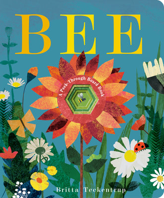 Cover Image for Bee: A Peek-Through Board Book -- Britta Teckentrup, Board Books