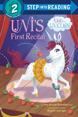 Cover Image for Uni's First Recital -- Amy Krouse Rosenthal, Paperback