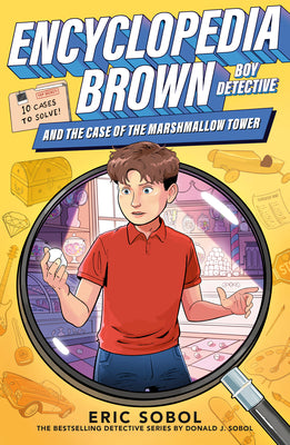 Cover Image for Encyclopedia Brown and the Case of the Marshmallow Tower -- Eric Sobol, Paperback