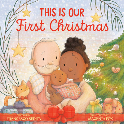 Cover Image for This Is Our First Christmas -- Francesco Sedita, Hardcover