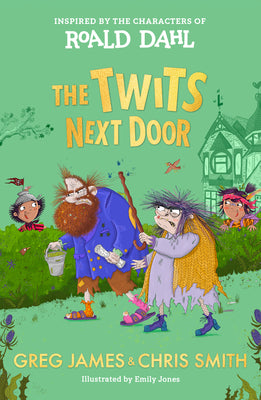Cover Image for The Twits Next Door -- Roald Dahl, Paperback