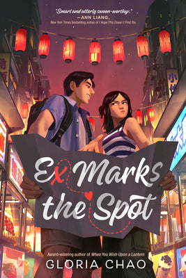 Cover Image for Ex Marks the Spot -- Gloria Chao, Paperback