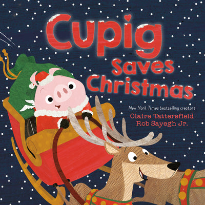 Cover Image for Cupig Saves Christmas -- Claire Tattersfield, Hardcover