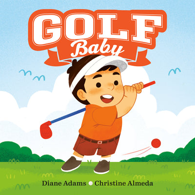 Cover Image for Golf Baby -- Diane Adams, Board Books