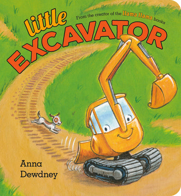 Cover Image for Little Excavator -- Anna Dewdney, Board Books