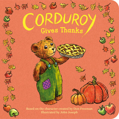 Cover Image for Corduroy Gives Thanks -- Don Freeman, Board Books