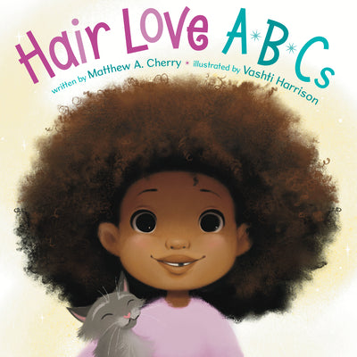 Cover Image for Hair Love ABCs -- Matthew A. Cherry, Board Books