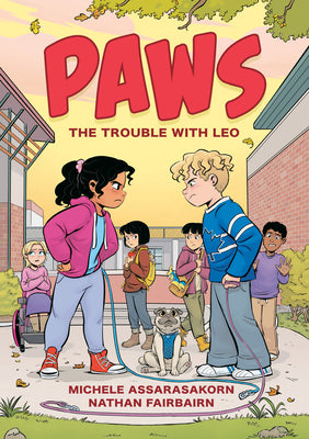 Cover Image for Paws: The Trouble with Leo: A Graphic Novel -- Nathan Fairbairn, Hardcover