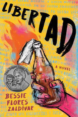 Cover Image for Libertad -- Bessie Flores Zaldívar, Paperback