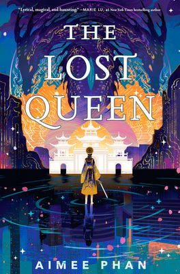 Cover Image for The Lost Queen -- Aimee Phan, Hardcover
