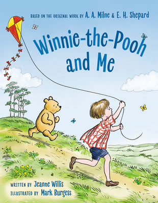 Cover Image for Winnie-The-Pooh and Me -- Jeanne Willis, Hardcover