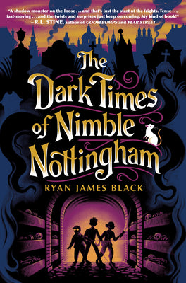 Cover Image for The Dark Times of Nimble Nottingham -- Ryan James Black, Paperback