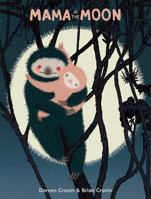 Cover Image for Mama in the Moon -- Doreen Cronin, Hardcover