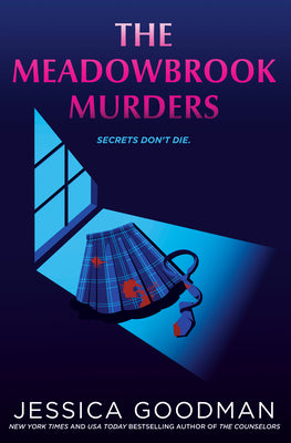 Cover Image for The Meadowbrook Murders -- Jessica Goodman, Hardcover