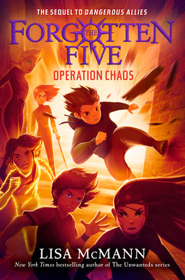 Cover Image for Operation Chaos (The Forgotten Five, Book 5) -- Lisa McMann, Paperback