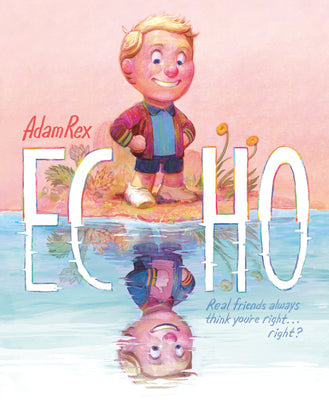 Cover Image for Echo -- Adam Rex, Hardcover