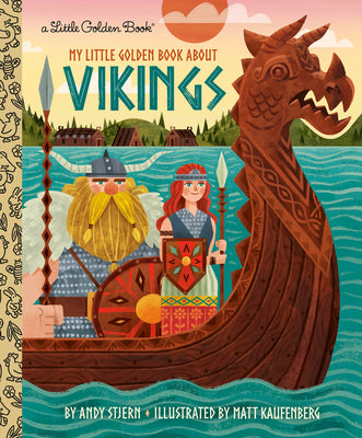 Cover Image for My Little Golden Book about Vikings -- Andy Stjern, Hardcover
