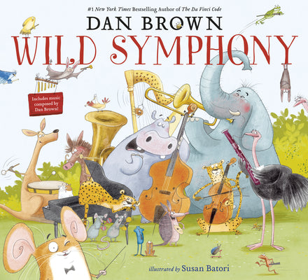 Cover Image for Wild Symphony -- Dan Brown, Paperback