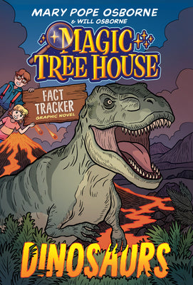 Cover Image for Magic Tree House Fact Tracker Graphic Novel: Dinosaurs -- Mary Pope Osborne, Hardcover